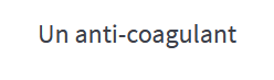 anti-coagulant